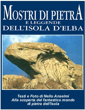 Mostri di Pietra e leggende dell'Isola d'Elba